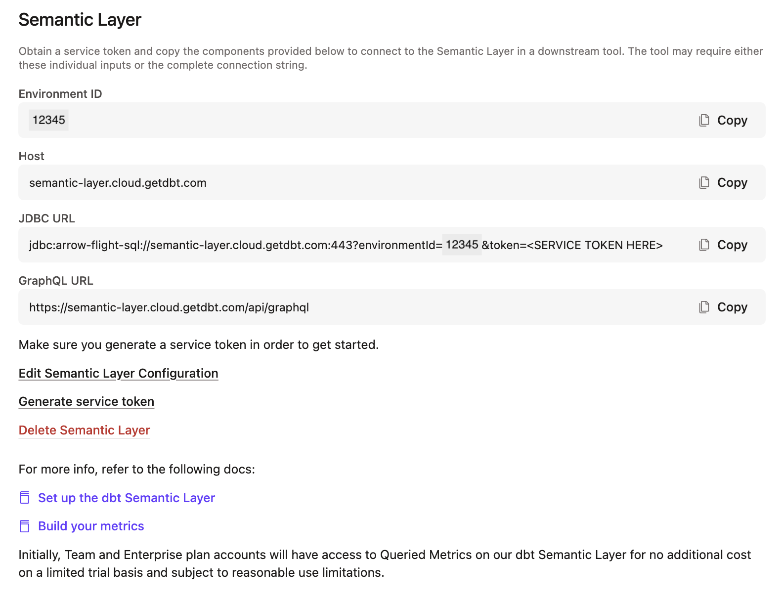 After configuring, you'll be provided with the connection details to connect to you downstream tools.